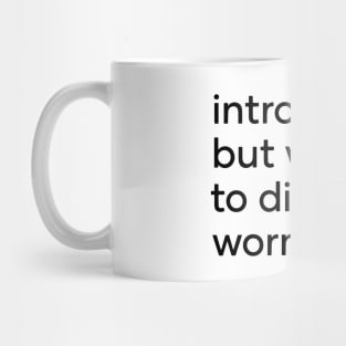 introverted but willing to discuss worms Mug